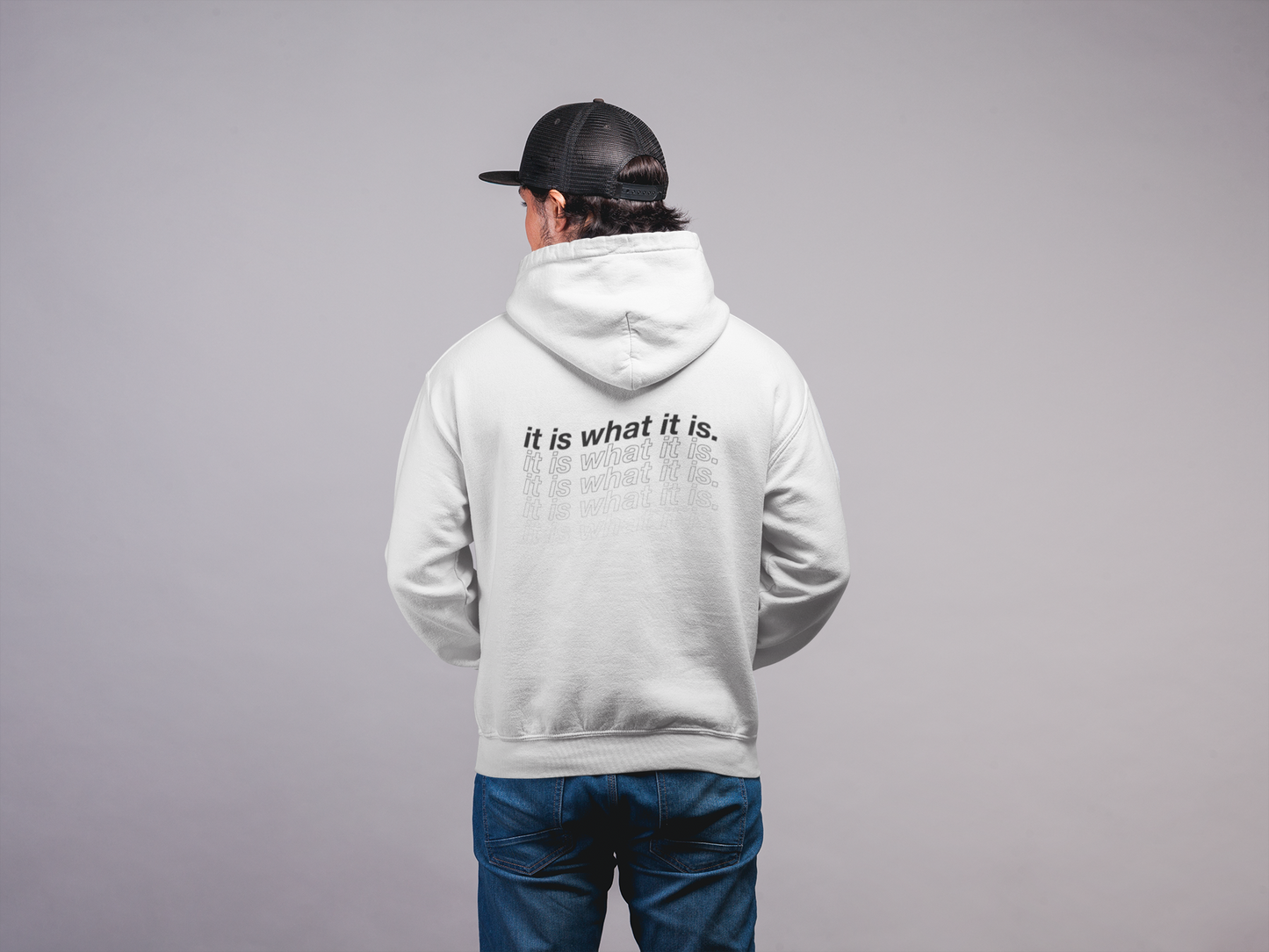 IT IS WHAT IT IS HOODIE