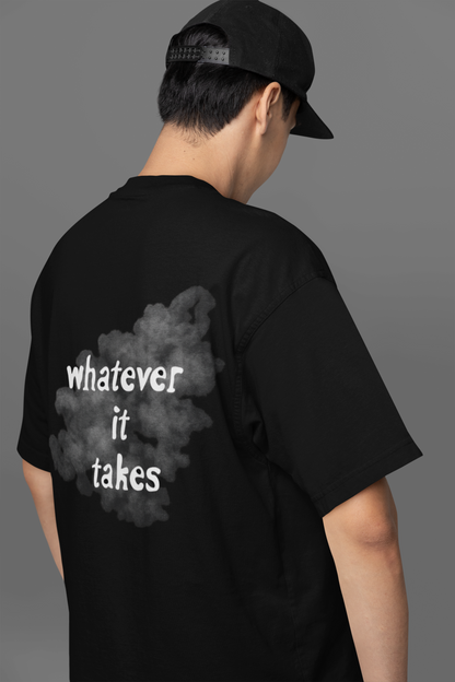WHATEVER IT TAKES BOXY FIT TEE BLACK